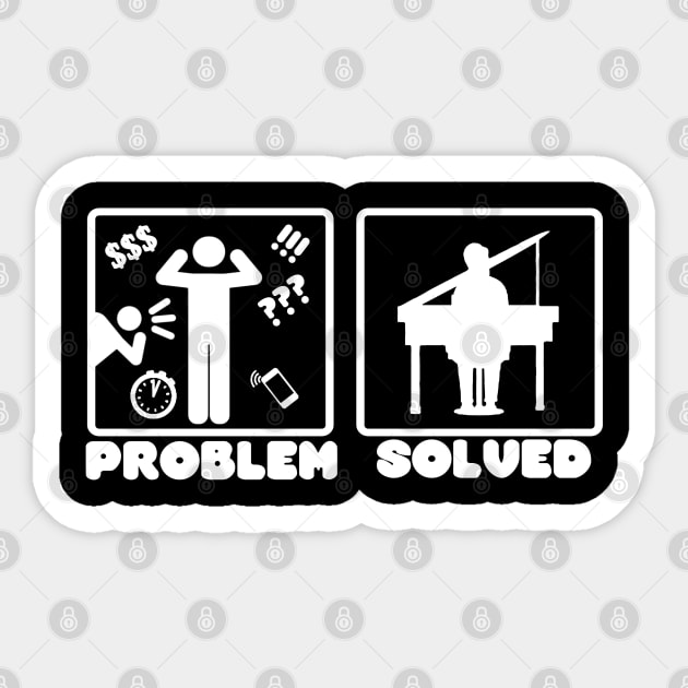 Problem Solved Piano Sticker by TheUnknown93